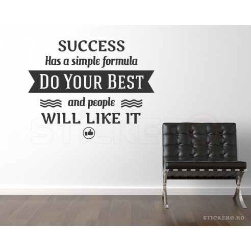 Success has a simple formula - sticker mesaj motivational